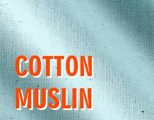 Cotton Muslin
