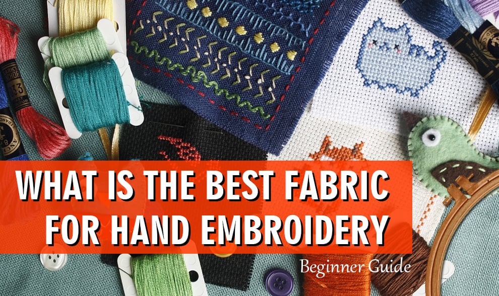 Tips for Choosing the Right Hand Embroidery Fabric