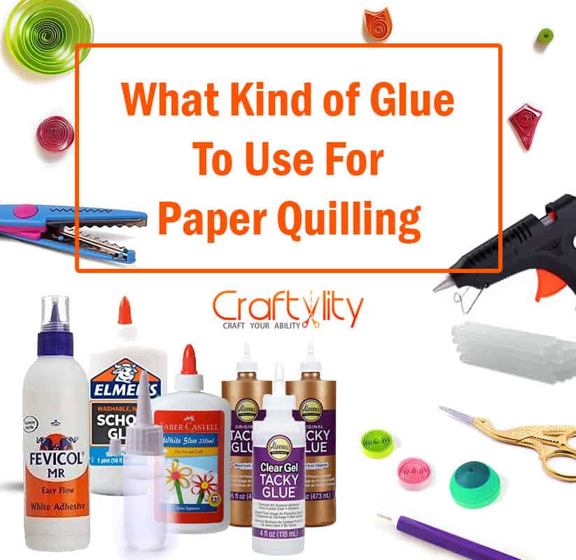 How to Choose the Best Craft Glue
